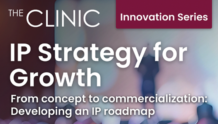 Innovation Series: IP Strategy for Growth